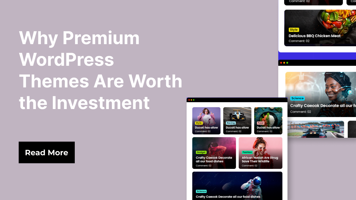 Why Premium WordPress Themes Are Worth the Investment